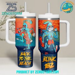 Blink182 Rock Band Back To The Beach Stanley Tumbler