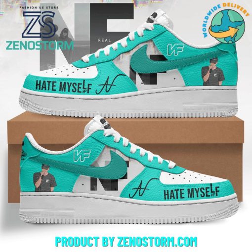 NF Hate Myself New Nike Air Force 1