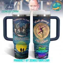 Dave Matthews Band Walk Around The Moon Stanley Tumbler