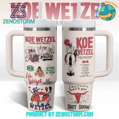 Koe Wetzel Damn Near Normal 40 oz Stanley Tumbler