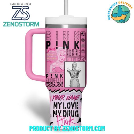 Pink Summer Carnival 2024 My Love My Drug Customized Stanley Tumbler