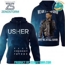 Usher American Singer Past Present Future Tour Hoodie, Zip Hoodie, Sweatshirt