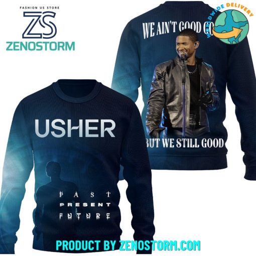 Usher American Singer Past Present Future Tour Hoodie, Zip Hoodie, Sweatshirt