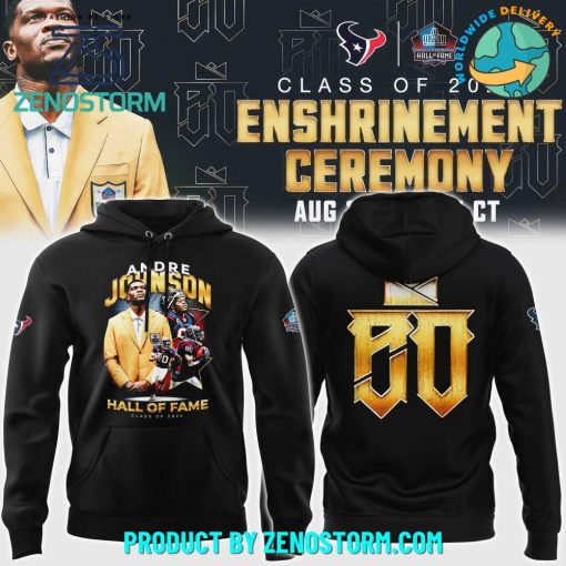 Andre Johnson Hall Of Fame Class Of 2024 Hoodie