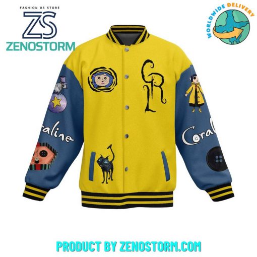 Coraline Be Wise Be Brave Be Tricky Baseball Jacket