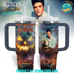 Elvis Presley The King Happy Halloween Stanley Tumbler