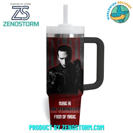 Marilyn Manson Music Is The Strongest Stanley Tumbler