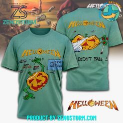 Helloween Band But Don’t Fall Shirt