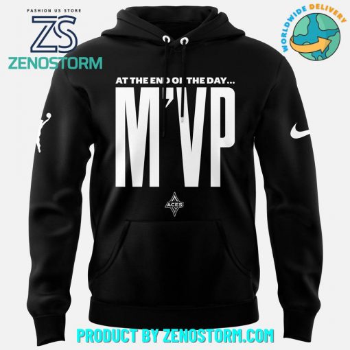 Las Vegas Aces At The End Of The Day MVP Hoodie