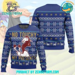 No Touchy My Presents The Emperors New Groove Sweater