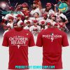 Philadelphia Phillies MLB Postseason October Ready Shirt