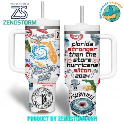 Florida Stronger Than The Storm Hurricane Milton 2024 Stanley Tumbler