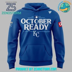 Kansas City Royals Octorber Ready HEYHEYHEYHEY Hoodie Pants Cap