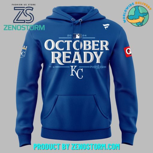 Kansas City Royals October Ready HEYHEYHEYHEY Hoodie, Pants, Cap