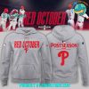 Philadelphia Phillies Red October Limited Edition Hoodie – Red