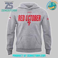 Philadelphia Phillies Red October Limited Edition Hoodie – Gray