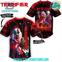 Terrifier 3 Art The Clown Out Of Style Customized Baseball Jersey