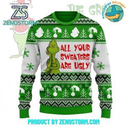 The Grinch All Your Sweaters Are Ugly Christmas Sweater