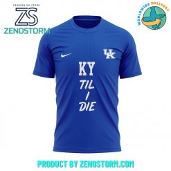 Kentucky Mens Basketball KY Til I Die Shirt