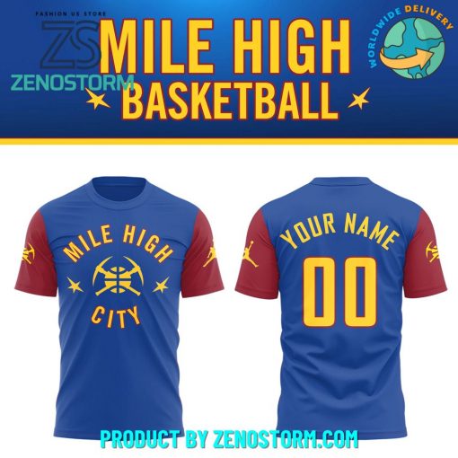 Denver Nuggets Mile High City Custom Name Shirt