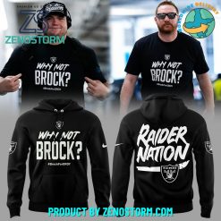 Las Vegas Raiders Why Not Brock Brock For Oroy Hoodie Set