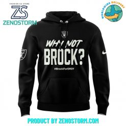 Las Vegas Raiders Why Not Brock Brock For Oroy Hoodie Set