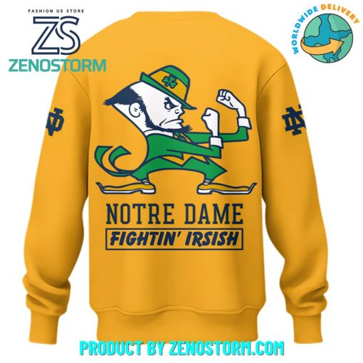 Notre Dame Football ”Play Like a Champions Today” Sweatshirt