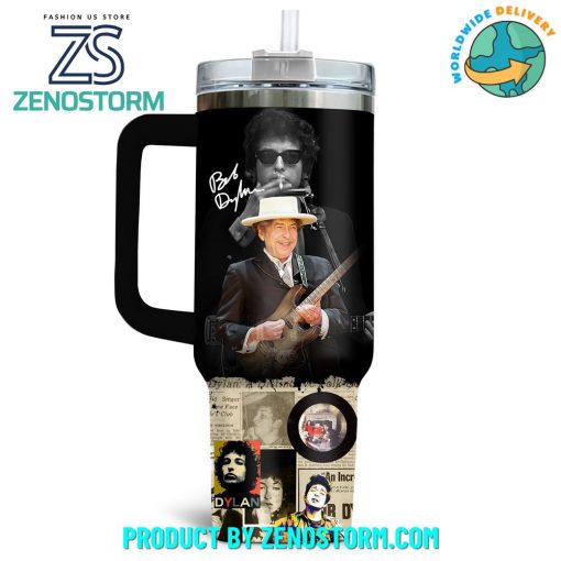 Bob Dylan He Didn’t Follow The Times He Changed Them Stanley Tumbler