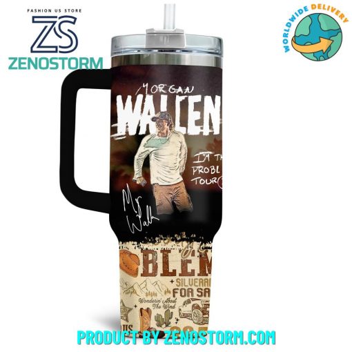 Morgan Wallen The Problem Tour 40oz Stanley Tumbler