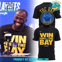 Golden State Warriors x Win For The Bay 2025 Shirt
