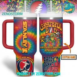 Grateful Dead Like A Regular Dad But Cooler Stanley Tumbler